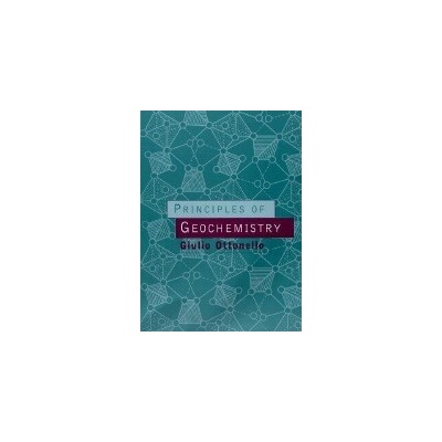 Principles of Geochemistry - Ottonello, Giulio