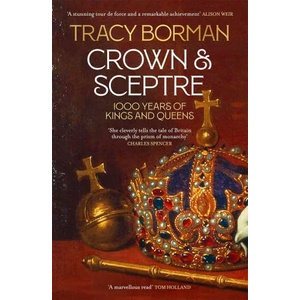 Crown & Sceptre | Tracy Borman (ISBN: 9781529339536)