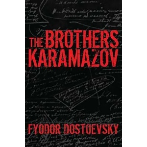 Brothers Karamazov | Fyodor Dostoevsky (ISBN: 9781947844308)