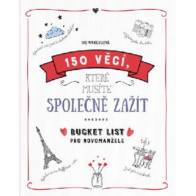 150 věcí, které musíte společně zažít - Bucket list pro novomanžele
