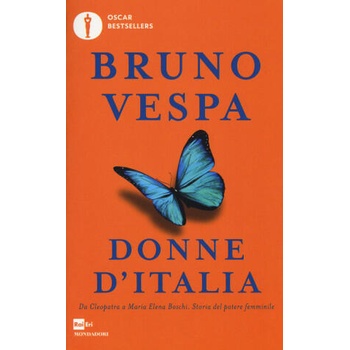 Image 1 of Donne d'Italia. Da Cleopatra a Maria Elena Boschi storia del potere femminile | Bruno Vespa