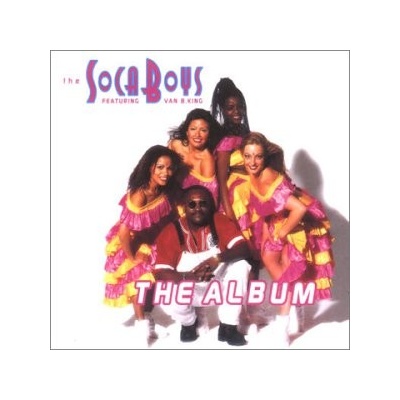 SOCA BOYS: ALBUM CD