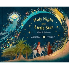 Holy Night and Little Star: A Story for Christmas Perkins Mitali