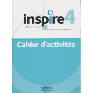 INSPIRE 4 Cahier d'activités | Véronique Boisseaux, Delphine Twardowski-Vieites (ISBN: 9782017230489)