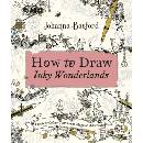 Knihy How to Draw Inky Wonderlands - Johanna Basford