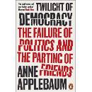 Knihy Twilight of Democracy