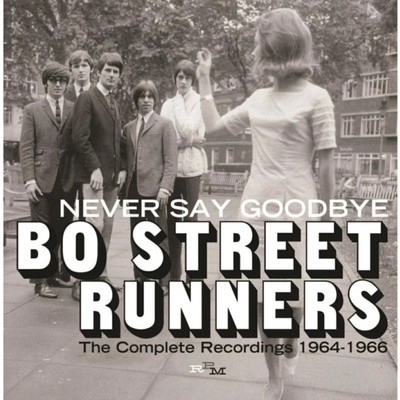 Bo Street Runners - Never Say Goodbye CD