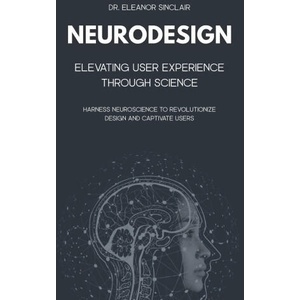 NeuroDesign | Eleanor Sinclair (2025)