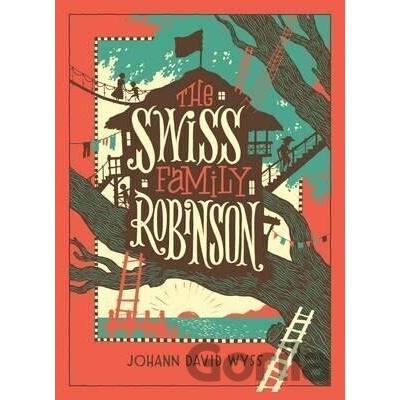 Swiss Family Robinson Wyss Johann David