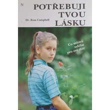 Potřebuji tvou lásku