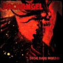 ARCHANGEL - TOTAL DARK SUBLIME CD