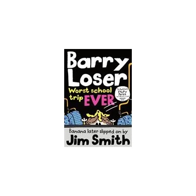 Barry Loser: worst school trip ever! | Jim Smith