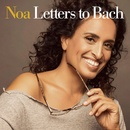 Letters to Bach - Noa CD