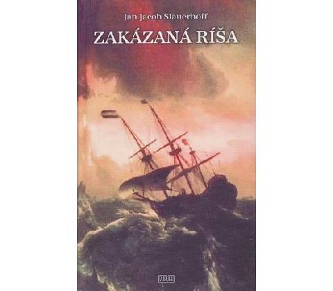 Zakázaná ríša - Jan Jacob Slauerhoff