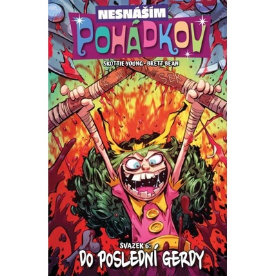 CREW Nesnáším Pohádkov 6: Do poslední Gerdy