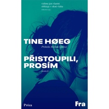 Přistoupili, prosím - Tine Hoeg