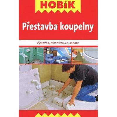 Přestavba koupelny Kolektív
