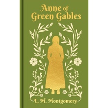 Anne of Green Gables : Gilded Pocket Edition