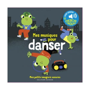 Mes musiques pour danser | COLLECTIFS JEUNESSE (ISBN: 9782075155830)