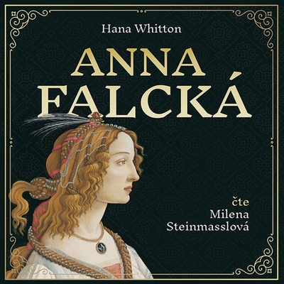Anna Falcká - Hana Parkánová-Whitton - Steinmasslová Milena