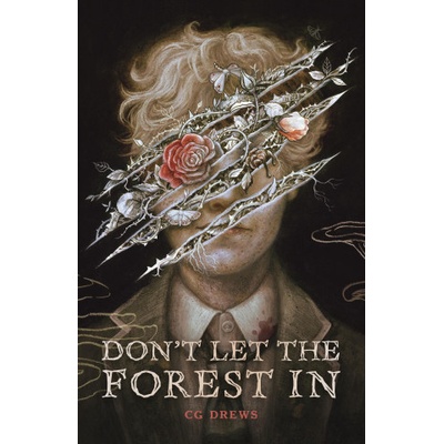 Don't Let the Forest in