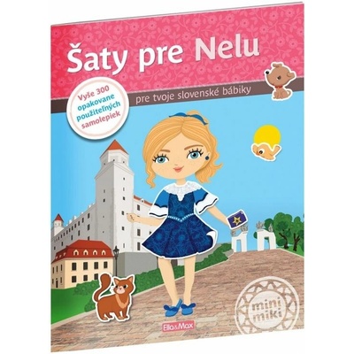 Šaty pre NELU Kniha samolepiek Ema Potužníková