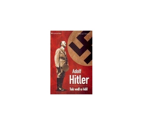 Adolf Hitler - Werner Maser