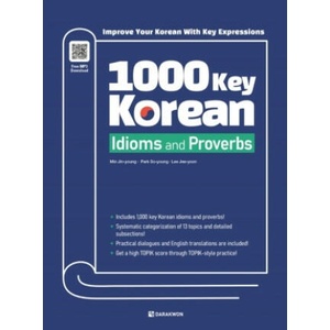 1000 Key Korean Idioms and Proverbs | Jin Young Min, So-Young Park, Jee-youn Lee (2022)