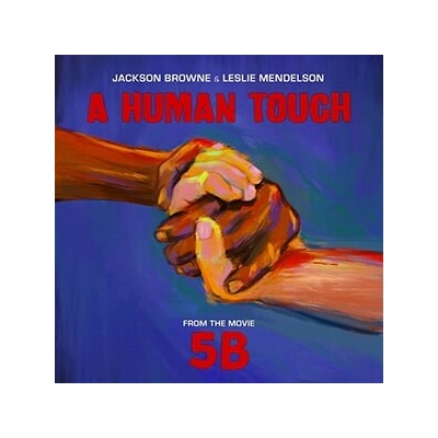 BROWNE, JACKSON & LESLIE MENDELSON - RSD - A HUMAN TOUCH LP