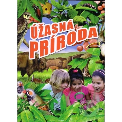 Úžasná príroda - Gábor Bakonyi