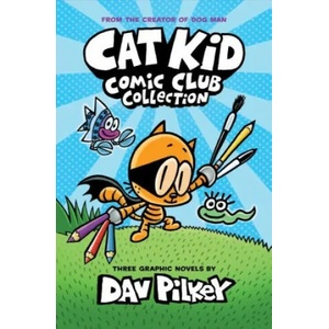 Cat Kid Comic Club: The Trio Collection: From the Creator of Dog Man (2022)