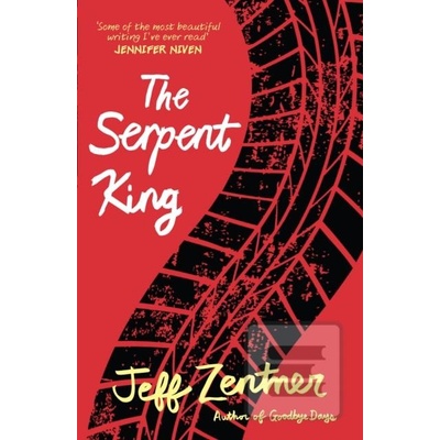 The Serpent King Jeff Zentner