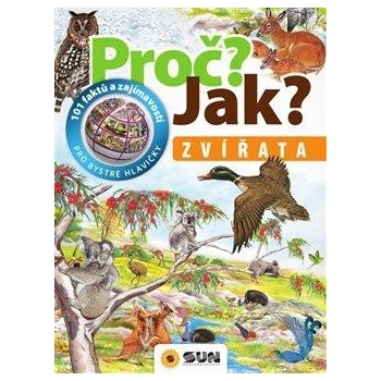 Proč? Jak? - Zvířata