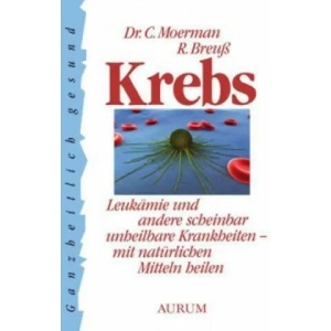 Krebs | Rudolf Breuß, Cornelis Moerman (ISBN: 9783899013108)