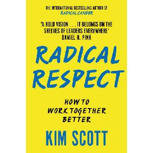 Radical Respect | Kim Scott (ISBN: 9781035053056)