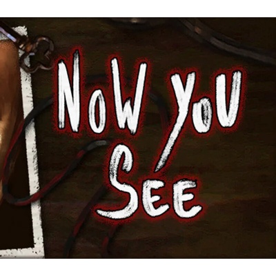 Now You See: A Hand Painted Horror Adventure