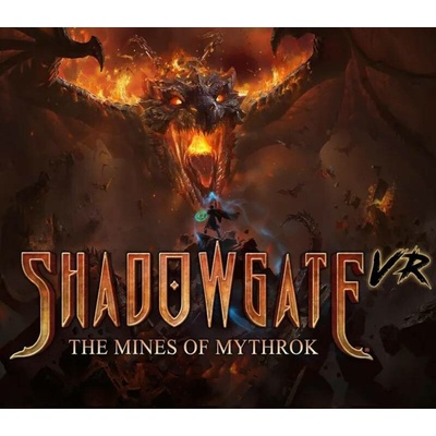 Shadowgate VR: The Mines of Mythrok