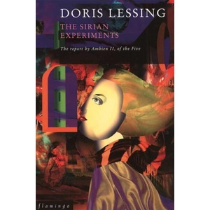 Sirian Experiments | Doris Lessing (ISBN: 9780006547211)