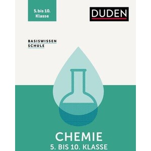Basiswissen Schule - Chemie 5. bis 10. Klasse (ISBN: 9783411713073)