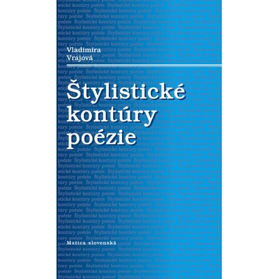 Štylistické kontúry poézie
