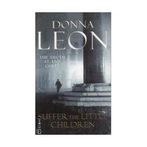 Suffer the Little Children | Donna Leon (2009)