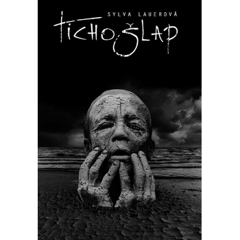 Tichošlap - Sylva Lauerová