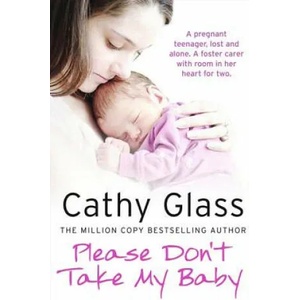 Please Don't Take My Baby | Cathy Glass (2013)