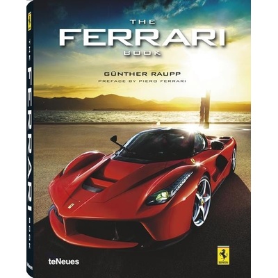 The Ferrari Book - Gunther Raupp - Hardcover