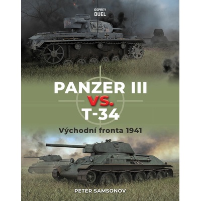 Panzer III vs. T-34 - Východní fronta 1941
