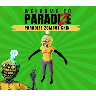 Welcome to ParadiZe - ParadiZe Zombot Skin