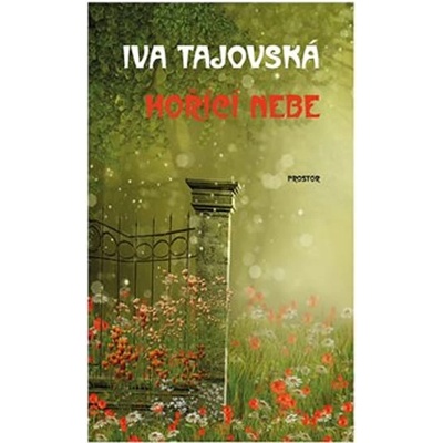 Hořící nebe - Iva Tajovská