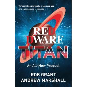 Red Dwarf: Titan (ISBN: 9781399644402)