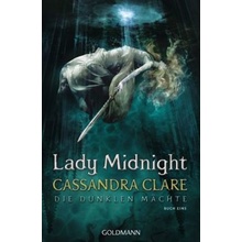 Die Dunklen Mächte - Lady Midnight
