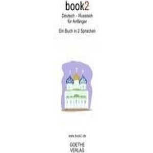 book2 Deutsch - Russisch für Anfänger | Johannes Schumann (ISBN: 9783938141328)